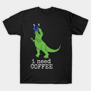 'I Need Coffee T-Rex' Awesome Coffee Gift T-Shirt